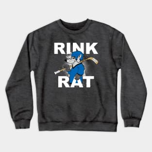 Rink Rat Hockey Crewneck Sweatshirt